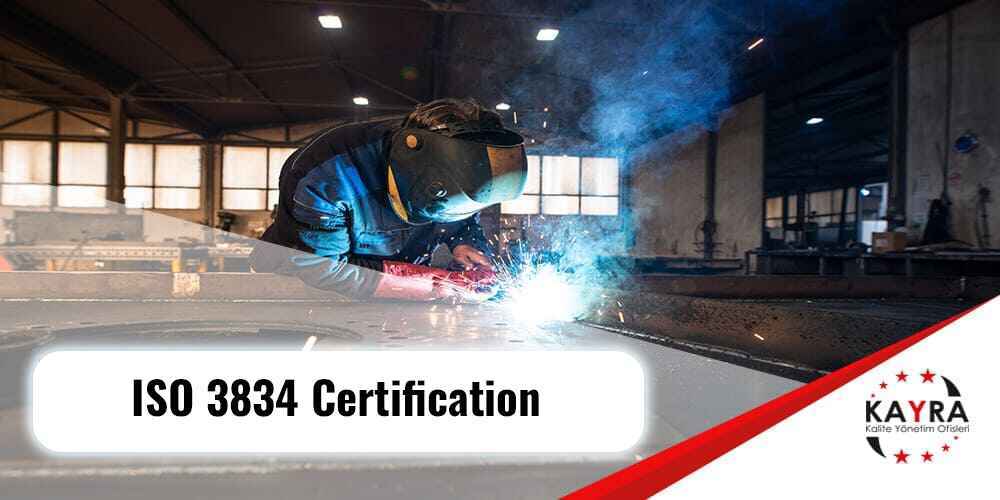 Get detailed information about the necessary steps and process to obtain ISO 3834 certification. Kayra Certification supports you throughout the ISO 3834 certification process.
